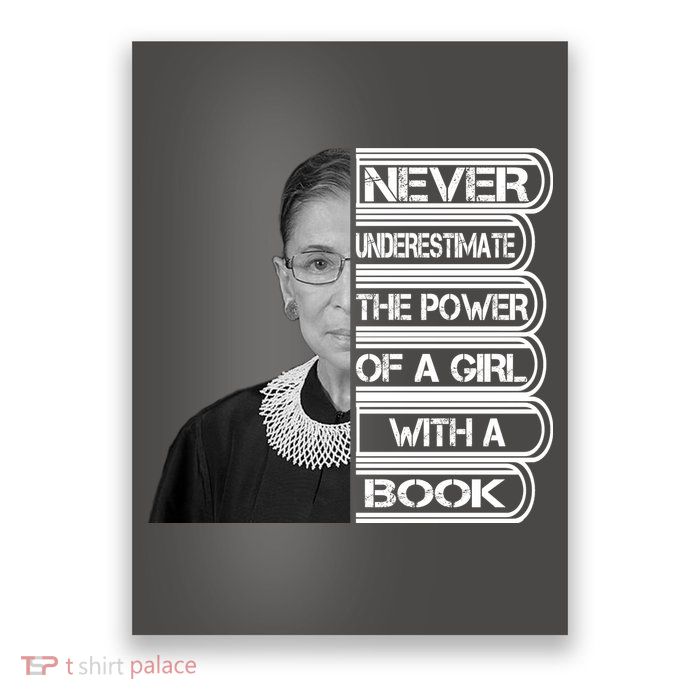 Ruth Never Underestimate a Power of a Book Poster