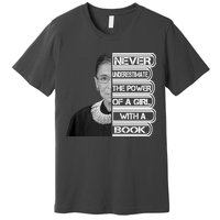 Ruth Never Underestimate a Power of a Book Premium T-Shirt