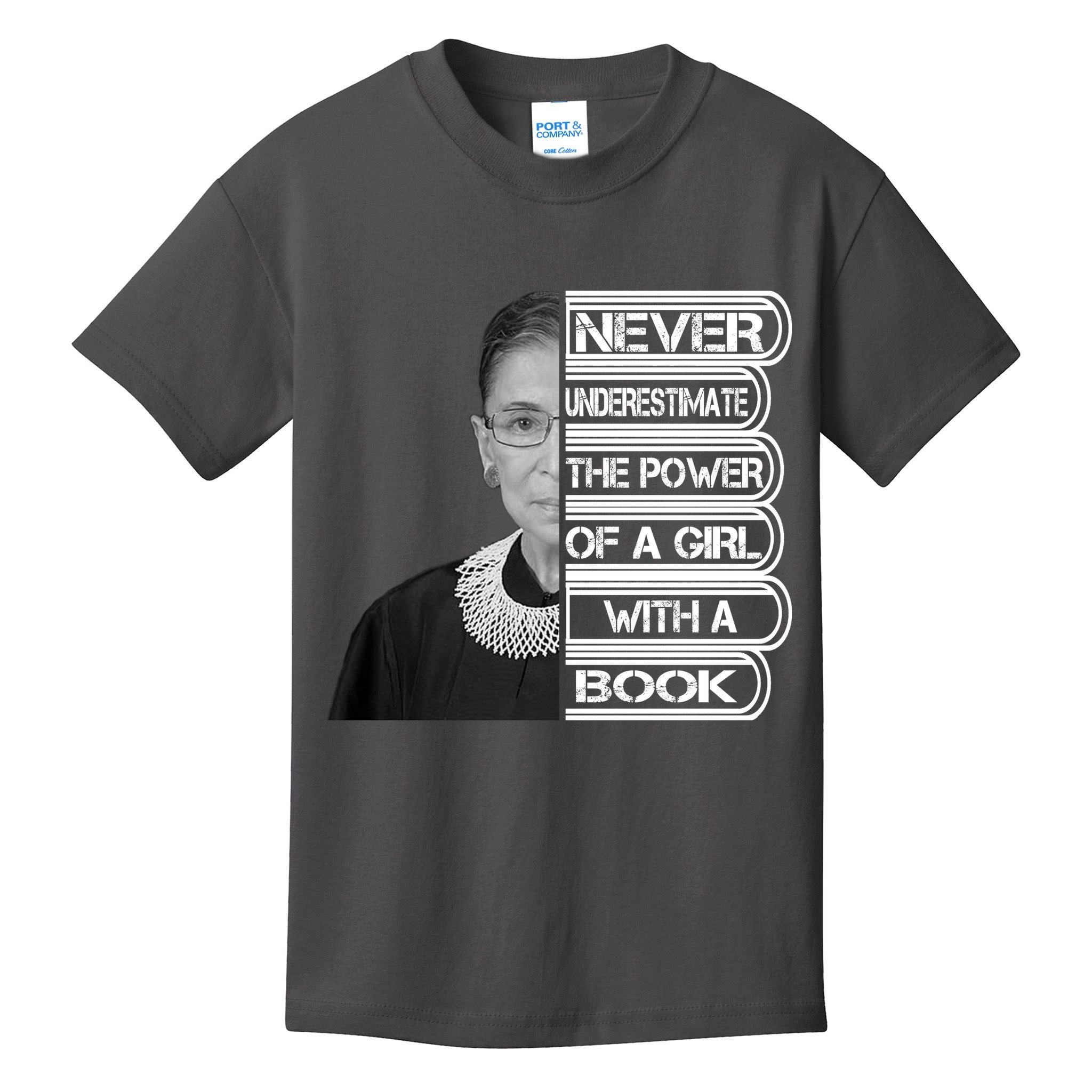 Ruth Never Underestimate a Power of a Book Kids T-Shirt