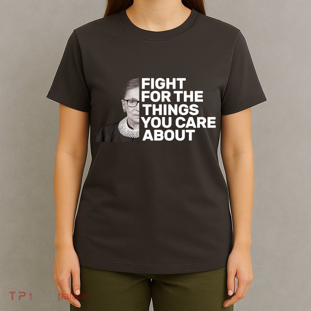 Ruther Bader Ginsburg Fights T-Shirt