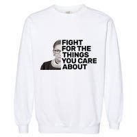 Ruther Bader Ginsburg Fights Garment-Dyed Sweatshirt