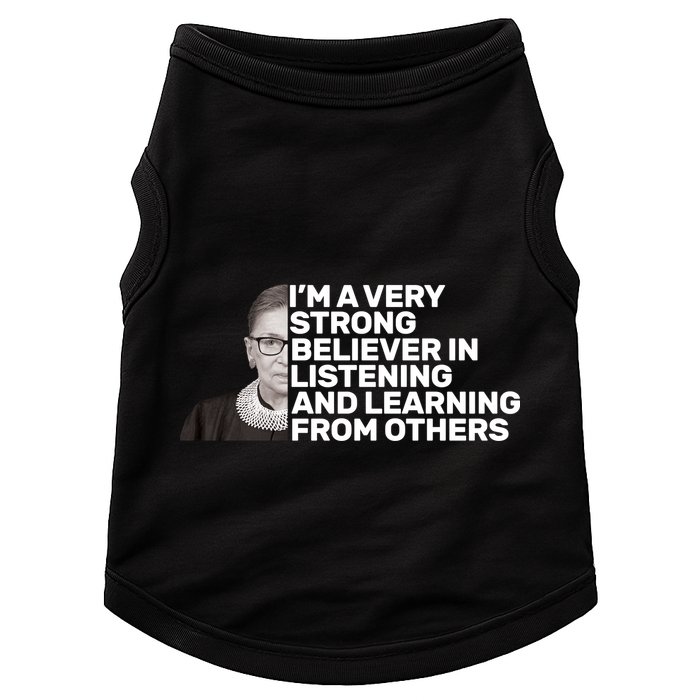 Ruther Bader Ginsburg Listens And Learns Doggie Tank
