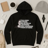 Ruther Bader Ginsburg Listens And Learns Hoodie