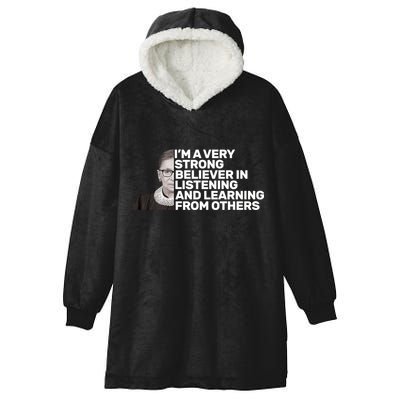 Ruther Bader Ginsburg Listens And Learns Hooded Wearable Blanket