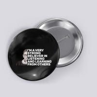 Ruther Bader Ginsburg Listens And Learns Button