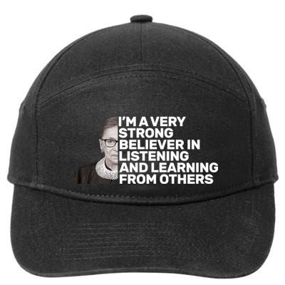 Ruther Bader Ginsburg Listens And Learns 7-Panel Snapback Hat
