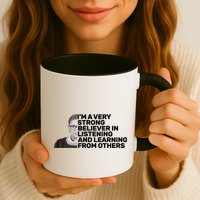 Ruther Bader Ginsburg Listens And Learns Mug