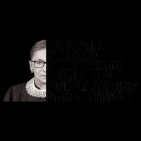 Ruther Bader Ginsburg Listens And Learns Mug