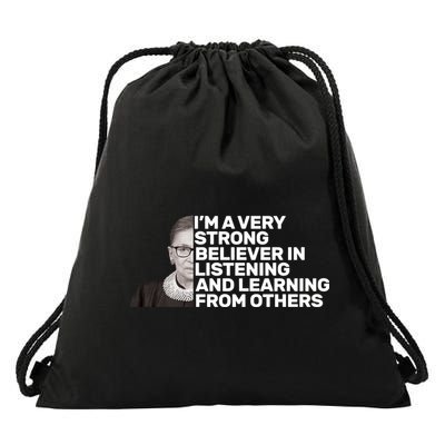 Ruther Bader Ginsburg Listens And Learns Drawstring Bag