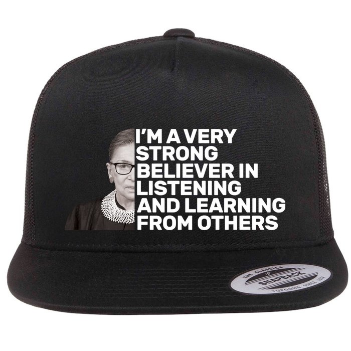 Ruther Bader Ginsburg Listens And Learns Flatbill Hat