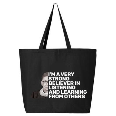 Ruther Bader Ginsburg Listens And Learns 25L Jumbo Tote