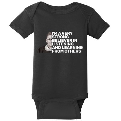 Ruther Bader Ginsburg Listens And Learns Baby Bodysuit