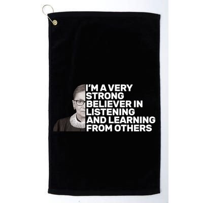 Ruther Bader Ginsburg Listens And Learns Golf Towel