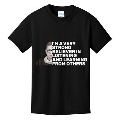 Ruther Bader Ginsburg Listens And Learns Kids T-Shirt