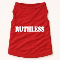 Ruthless Doggie Tank