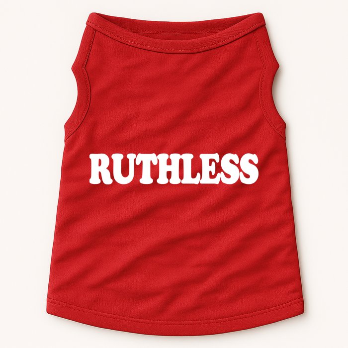 Ruthless Doggie Tank
