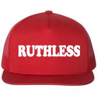 Ruthless Flat Bill Trucker Hat