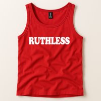 Ruthless Tank Top