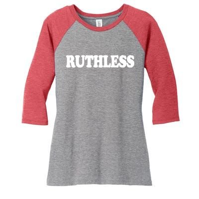 Ruthless Women's Tri-Blend 3/4-Sleeve Raglan Shirt