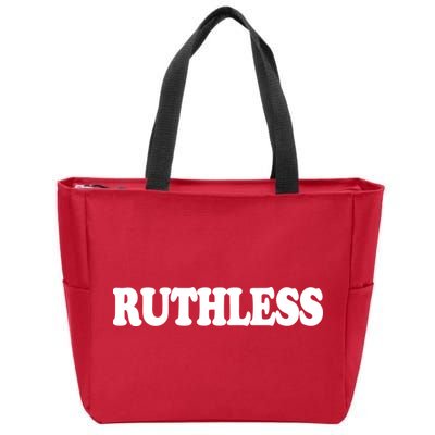 Ruthless Zip Tote Bag