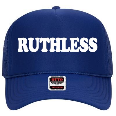 Ruthless High Crown Mesh Back Trucker Hat