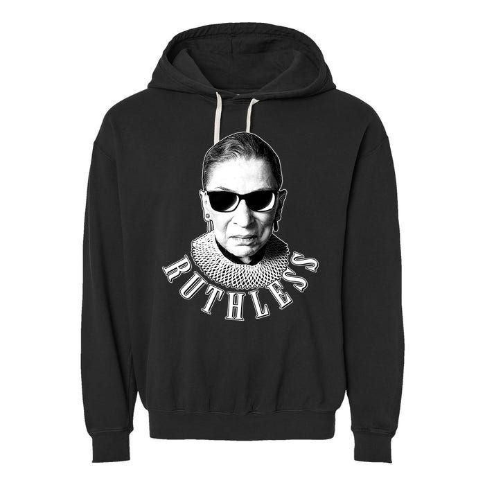 Ruthless RBG Ganster Ruth Bader Ginsburg Garment-Dyed Fleece Hoodie