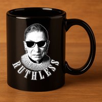 Ruthless RBG Ganster Ruth Bader Ginsburg 11oz C Handle Ceramic Mug