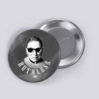 Ruthless RBG Ganster Ruth Bader Ginsburg Button