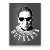 Ruthless RBG Ganster Ruth Bader Ginsburg Poster
