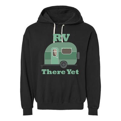 RV There Yet Garment-Dyed Fleece Hoodie