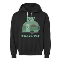 RV There Yet Garment-Dyed Fleece Hoodie
