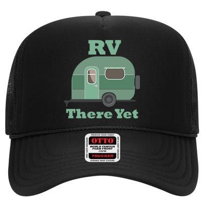 RV There Yet High Crown Mesh Back Trucker Hat