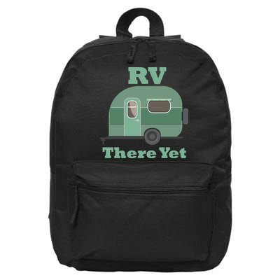 RV There Yet 16 in Basic Backpack