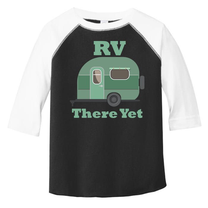 RV There Yet Toddler Fine Jersey T-Shirt