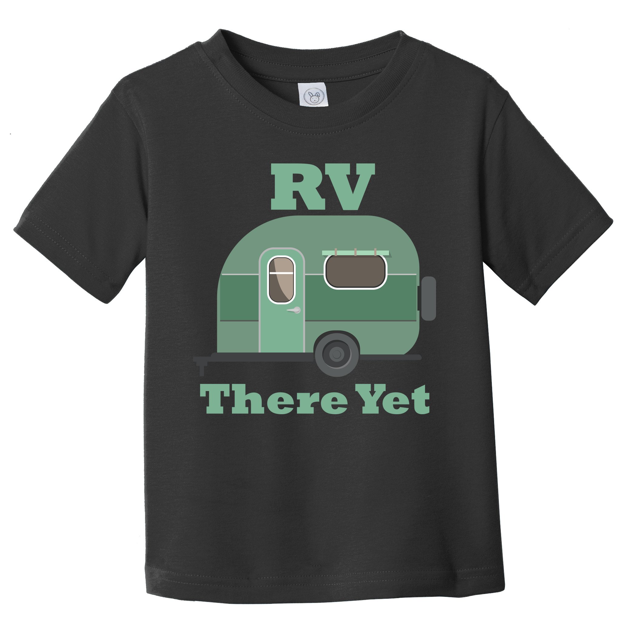 RV There Yet Toddler T-Shirt