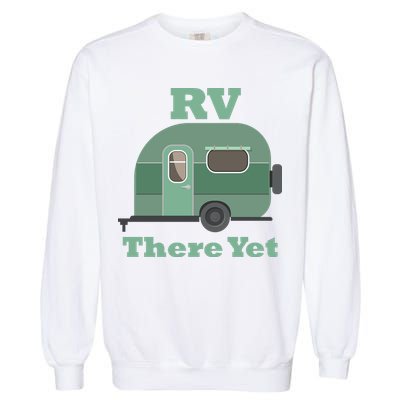 RV There Yet Garment-Dyed Sweatshirt