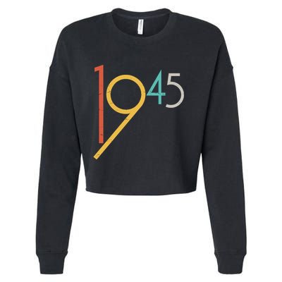Retro Vintage 1945 80th Birthday Cropped Pullover Crew