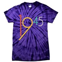 Retro Vintage 1945 80th Birthday Tie-Dye T-Shirt