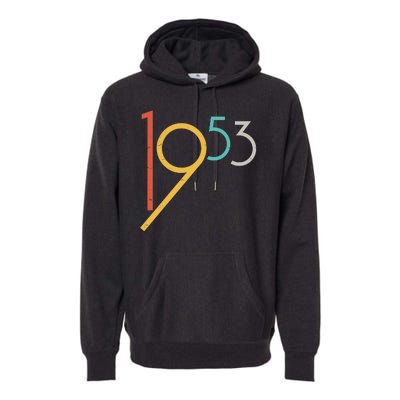 Retro Vintage 1953 70th Birthday Premium Hoodie