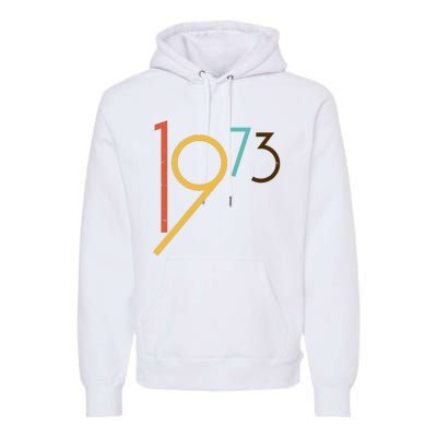 Retro Vintage 1973 50th Birthday Premium Hoodie