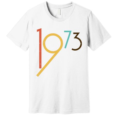 Retro Vintage 1973 50th Birthday Premium T-Shirt