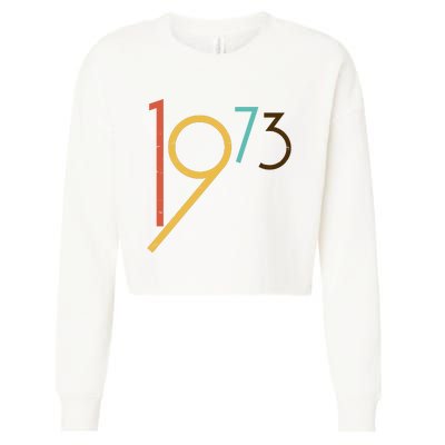 Retro Vintage 1973 50th Birthday Cropped Pullover Crew