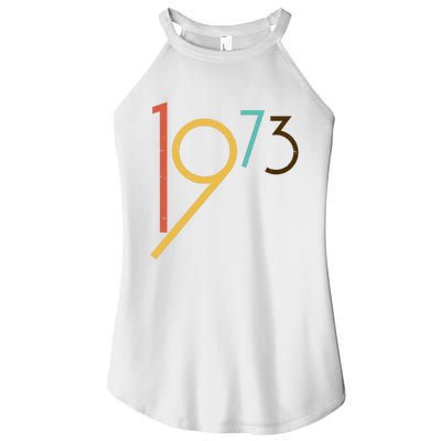 Retro Vintage 1973 50th Birthday Women's Perfect Tri Rocker Tank