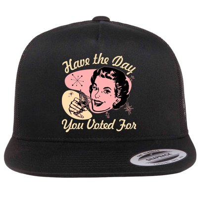 Retro Vintage 1950s Have The Day You Voted For Flatbill Hat