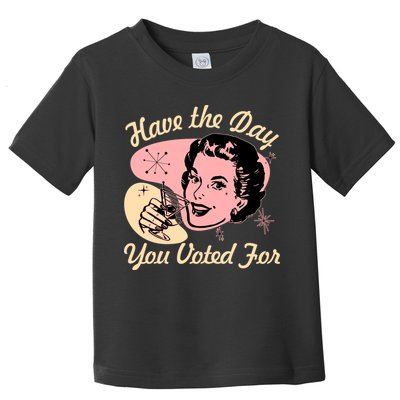 Retro Vintage 1950s Have The Day You Voted For Toddler T-Shirt