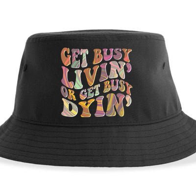 Retro Vintage 1960s Hippie Get Busy Livin Or Get Busy Dyin Sustainable Bucket Hat