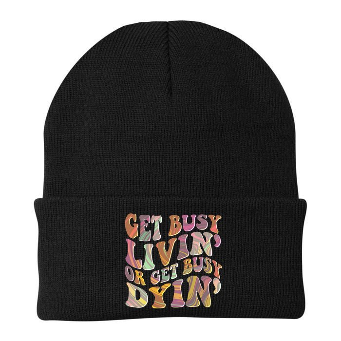 Retro Vintage 1960s Hippie Get Busy Livin Or Get Busy Dyin Beanie