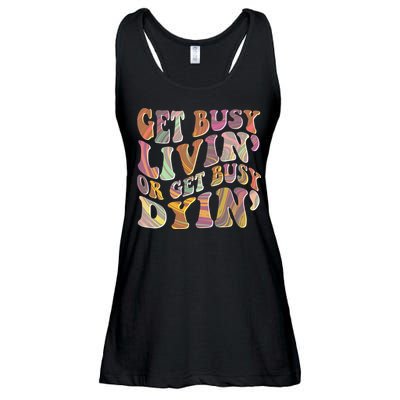 Retro Vintage 1960s Hippie Get Busy Livin Or Get Busy Dyin Ladies Essential Flowy Tank