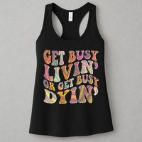Retro Vintage 1960s Hippie Get Busy Livin Or Get Busy Dyin Womens Tank Top