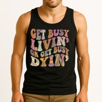 Retro Vintage 1960s Hippie Get Busy Livin Or Get Busy Dyin Tank Top